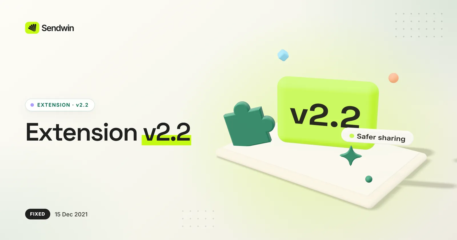 Extension v2.2: safer sharing — illustration