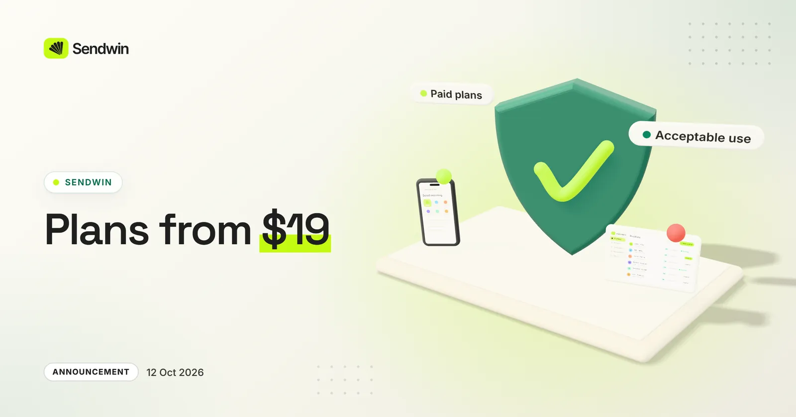 Plans from $19, an Acceptable Use Policy, and a clearer Sendwin — illustration