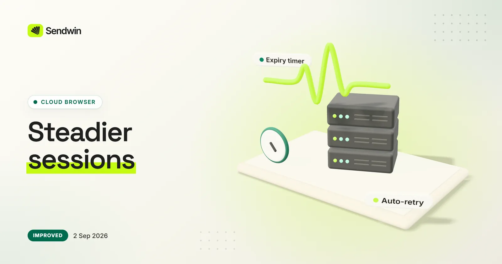 More reliable cloud sessions — illustration