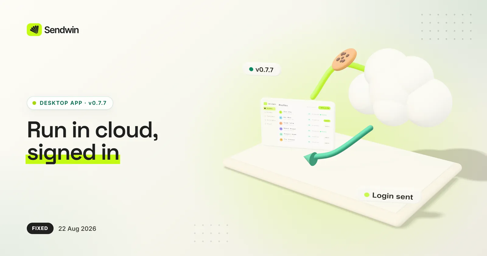 Run in cloud takes your login with it — illustration
